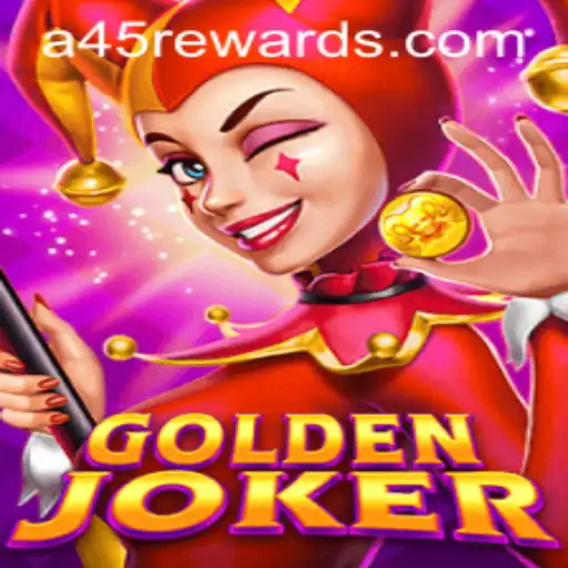 GoldenJoker: A Fascinating Journey into Gaming with A45 REWARDS