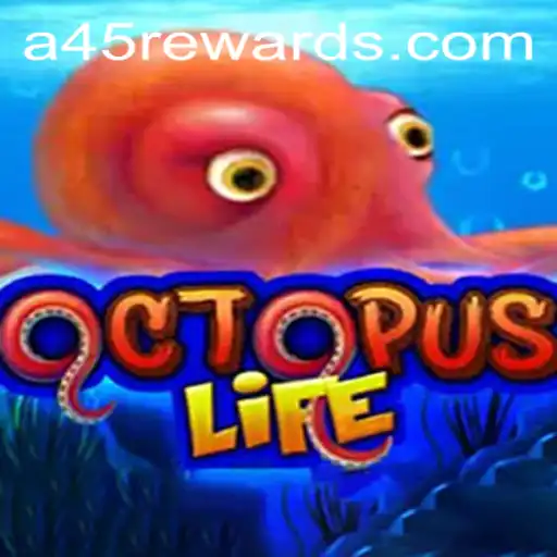 Exploring the Fascinating World of OctopusLife and Its A45 REWARDS
