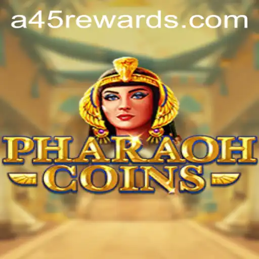 PharaohCoins: A Treasure Hunt with A45 REWARDS