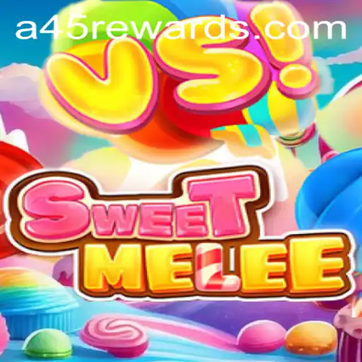Exploring SweetMelee: A Dive into Its Distinctive Gameplay and Unique A45 Rewards